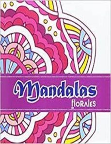 mandalas: florales-diego marin-9788417010331