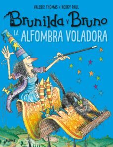 brunilda y bruno: la alfombra voladora-valerie thomas-korky paul-9788417056131