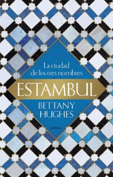 estambul: la ciudad de los tres nombres-9788417067731