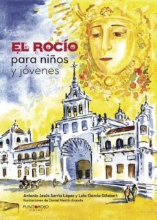 el rocio para niños y jovenes (ebook)-9788417110031