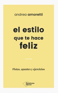 el estilo que te hace feliz (ebook)-andrea amoretti-9788417114831