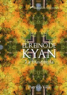 el reino de kyan. la busqueda (ebook)-patricia villa-9788417198831