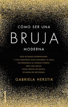 como ser una bruja moderna-gabriela herstick-9788417305031
