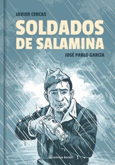 soldados de salamina (ebook)-javier cercas-jose pablo garcia-9788417511531