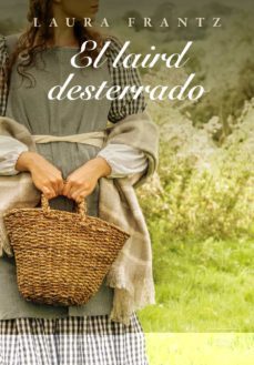 el laird desterrado-laura frantz-9788417626631