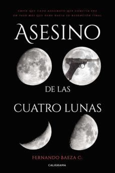 (i.b.d.) asesino de las cuatro lunas-fernando baeza c.-9788417669331