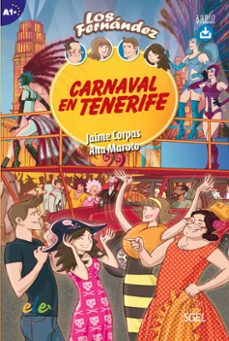 carnaval en tenerife. jovenes y adultos de nivel a1+ segun el mce r-jaime corpas viñals-ana maroto-9788417730031