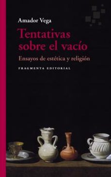 tentativas sobre el vacio-amador vega-9788417796631