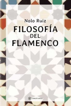filosofia del flamenco-nolo ruiz-9788417904531