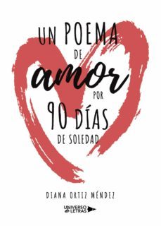 un poema de amor por 90 días de soledad-9788417926731