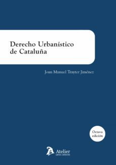 derecho urbanistico de cataluña (8ª ed.)-joan manuel trayler jimenez-9788418244131