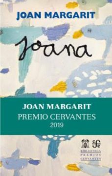 joana. premio cervantes 2019-joan margarit-9788418254031