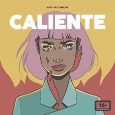 caliente (ebook)-matu santamaria-9788418260131