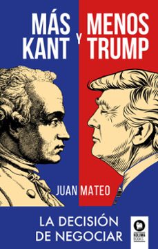más kant y menos trump-juan mateo-9788418263231