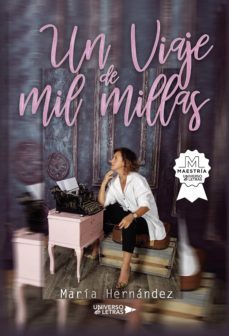 un viaje de mil millas (ebook)-maria hernandez-9788418386831