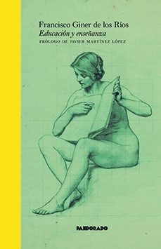educación y enseñanza-francisco giner de los rios-9788418653131