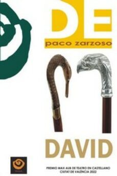 david (premio max aub de teatro en castellano ciutat de valencia 2022)-9788418669231