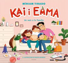 kai i emma 3 - un mes a la familia-miriam tirado-marta moreno-9788418688331