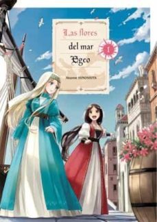 las flores del mar egeo nº 1-akame hinoshita-9788418776731