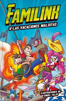Imagen Principal de Familink y las vacaciones malditas. Abrir galería completa.