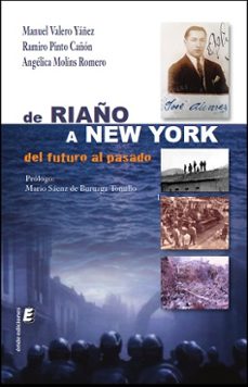 de riaño a new york-manuel valero yañez-ramiro pinto cañon-angelica molins romero-9788418848131