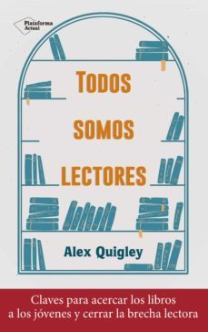 todos somos lectores (ebook)-alex quigley-9788418927331