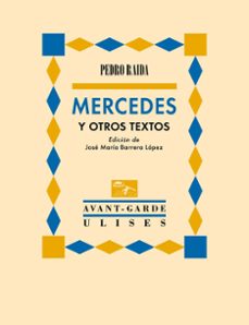 mercedes y otros textos-pedro raida-9788419026231