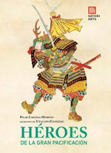 heroes de la gran pacificacion-pilar cabañas-9788419035431
