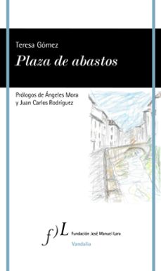plaza de abastos-teresa gomez gomez-9788419132031