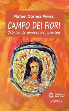 campo dei fiori (ebook)-rafael gomez perez-9788419317131