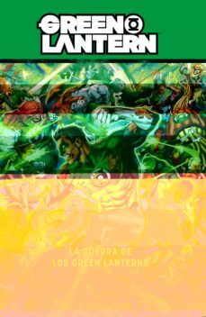 green lantern: la guerra de los green lanterns vol. 1 (gl saga - el dia mas brillante 5)-9788419428431