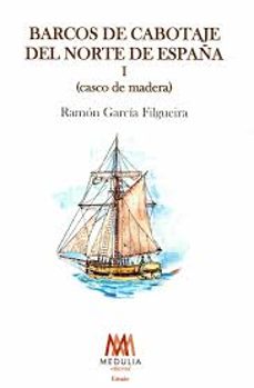 barcos de cabotaje del norte de españa i-ramon garcia filgueira-9788419438331