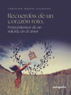 recuerdos de un corazón roto-christian martos galdeano-9788419445131