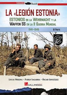 la legion estonia-lucas molina-9788419469731