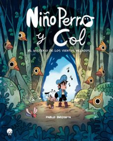niño perro y col-pablo broseta-9788419472731