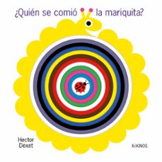 ¿quien se comio la mariquita?-hector dexet-9788419475831