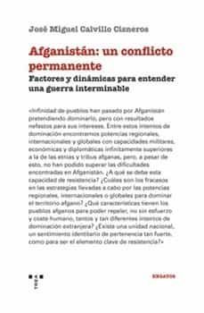 afganistan un conflicto permanente-jose miguel calvillo cisneros-9788419525031