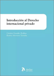 introduccion al derecho internacional privado-cristina gonzalez beilfuss-9788419773531