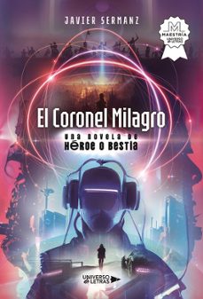 el coronel milagro-javier sermanz-9788419775931