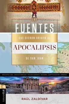 fuentes que dieron origen al apocalipsis de san juan (ebook)-raúl zaldívar-9788419779731