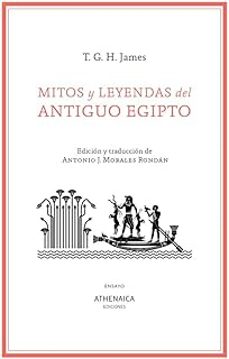 mitos y leyendas del antiguo egipto-thomas garnet henry james-9788419874931