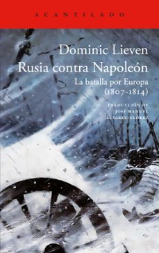 rusia contra napoleon-dominic lieven-9788419958631
