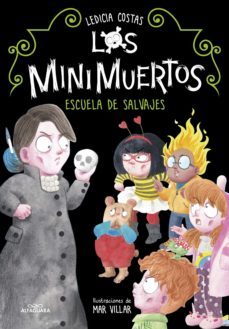 los minimuertos 3 - escuela de salvajes (ebook)-9788420458731