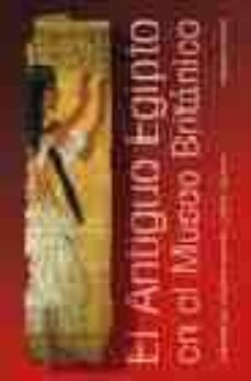 el antiguo egipto en el museo britanico-9788420679631