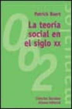 la teoria social en el siglo xx-patrick baert-9788420686431