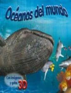 oceanos del mundo (albumes 3d)-9788421681831