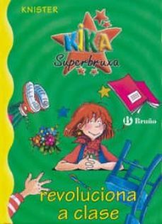 kika superbruxa revoluciona a clase-9788421695531