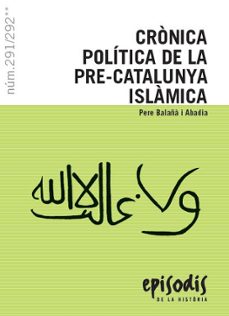 cronica politica de la pre-catalunya islamica-9788423208531