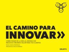 el camino para innovar (ebook)-miguel macias rodriguez-9788423428731