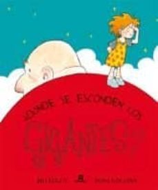 ¿donde se esconden los gigantes?-9788424632731